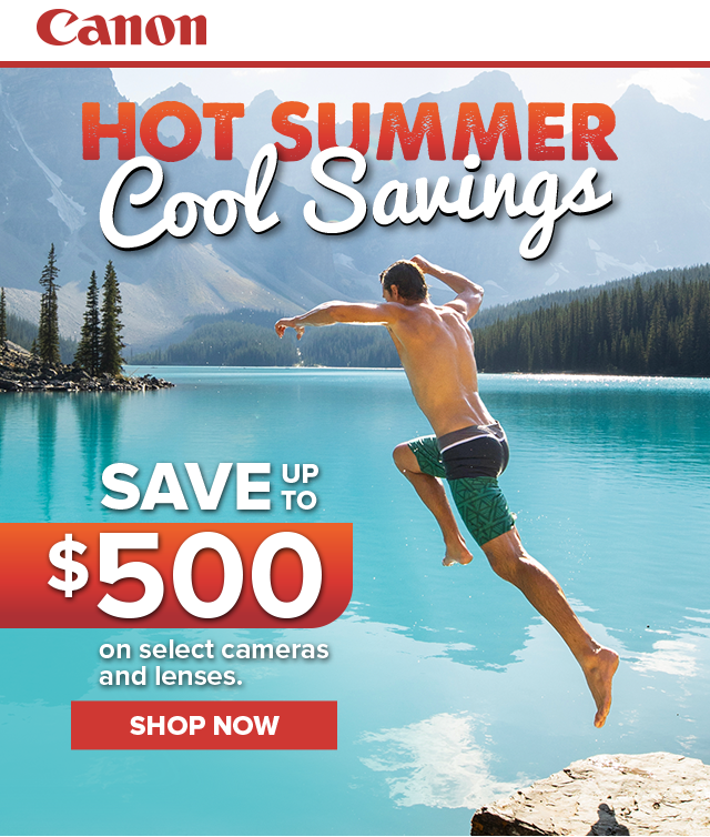 Canon Summer Savings + Free Zoom Classes Berger Bros Camera
