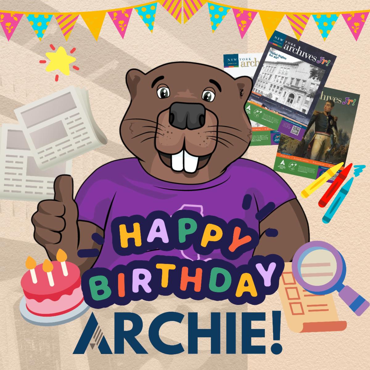  Archie the Beaver gives a 'thumbs up' signal as 'Happy Birthday' and a birthday cake and candles are featured.