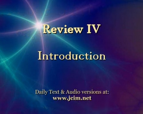 ACIM Review IV