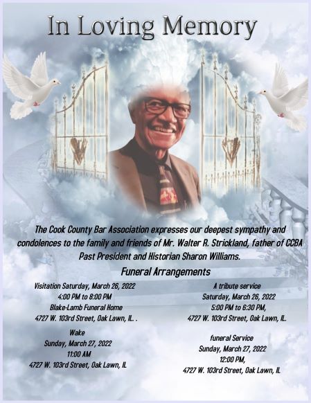 Cook County Bar Association Bereavement Notice, Mr. Walter R Strickland ...