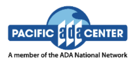 Pacific ADA Center, a member of the ADA National Network