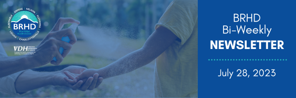 Close-up of a woman applying bug spray to a child’s outstretched arm. Text reads: BRHD Bi-Weekly Newsletter. July 28, 2023.