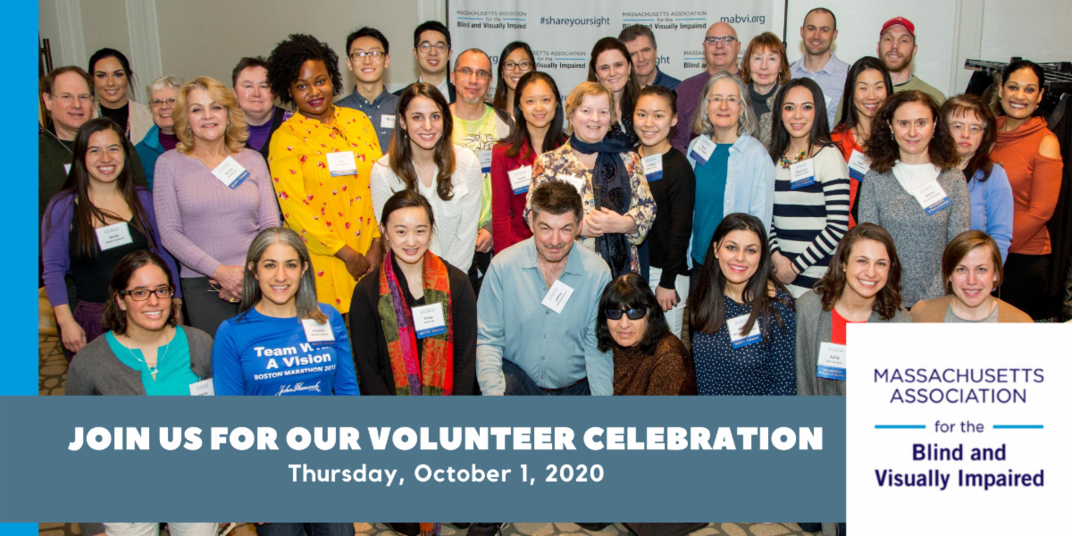 Join us for our volunteer celebration Thursday, October 1, 2020 Image: a group of MABVI volunteers