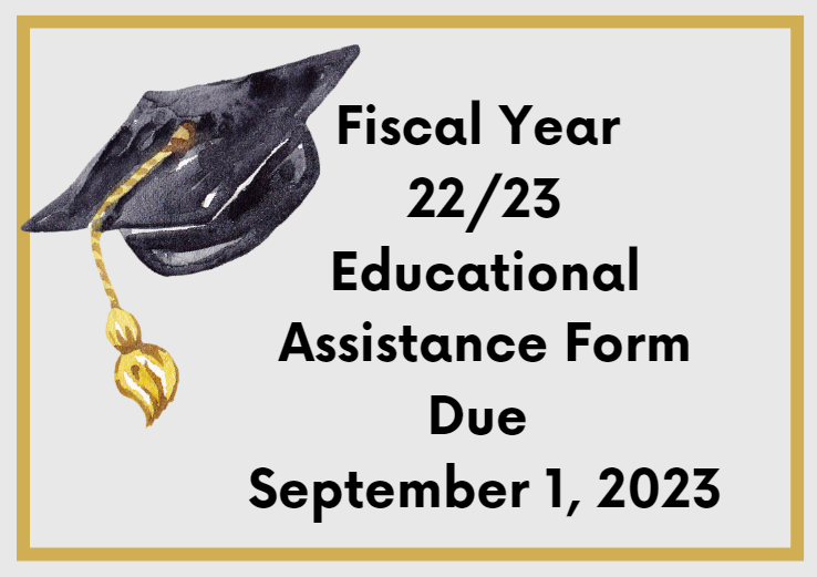 Educational Assistance Request Form Due September 1st