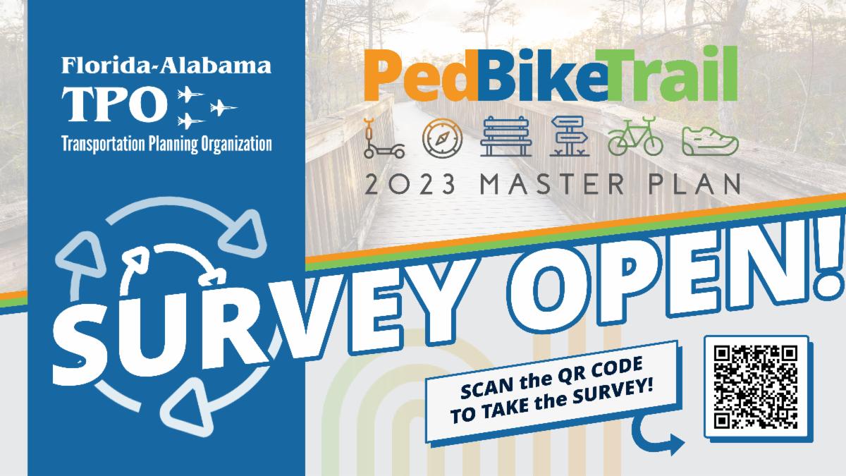 Florida-Alabama TPO (Transportation Planning Organization) Pedestrian Bike Trail 2023 Master Plan Survey