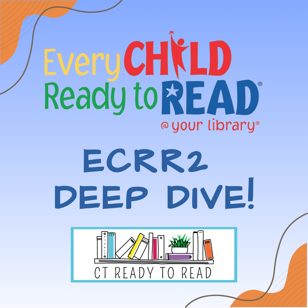 Every Child Ready to Read @ Your Library and CT Ready to Read logos against a blue background.