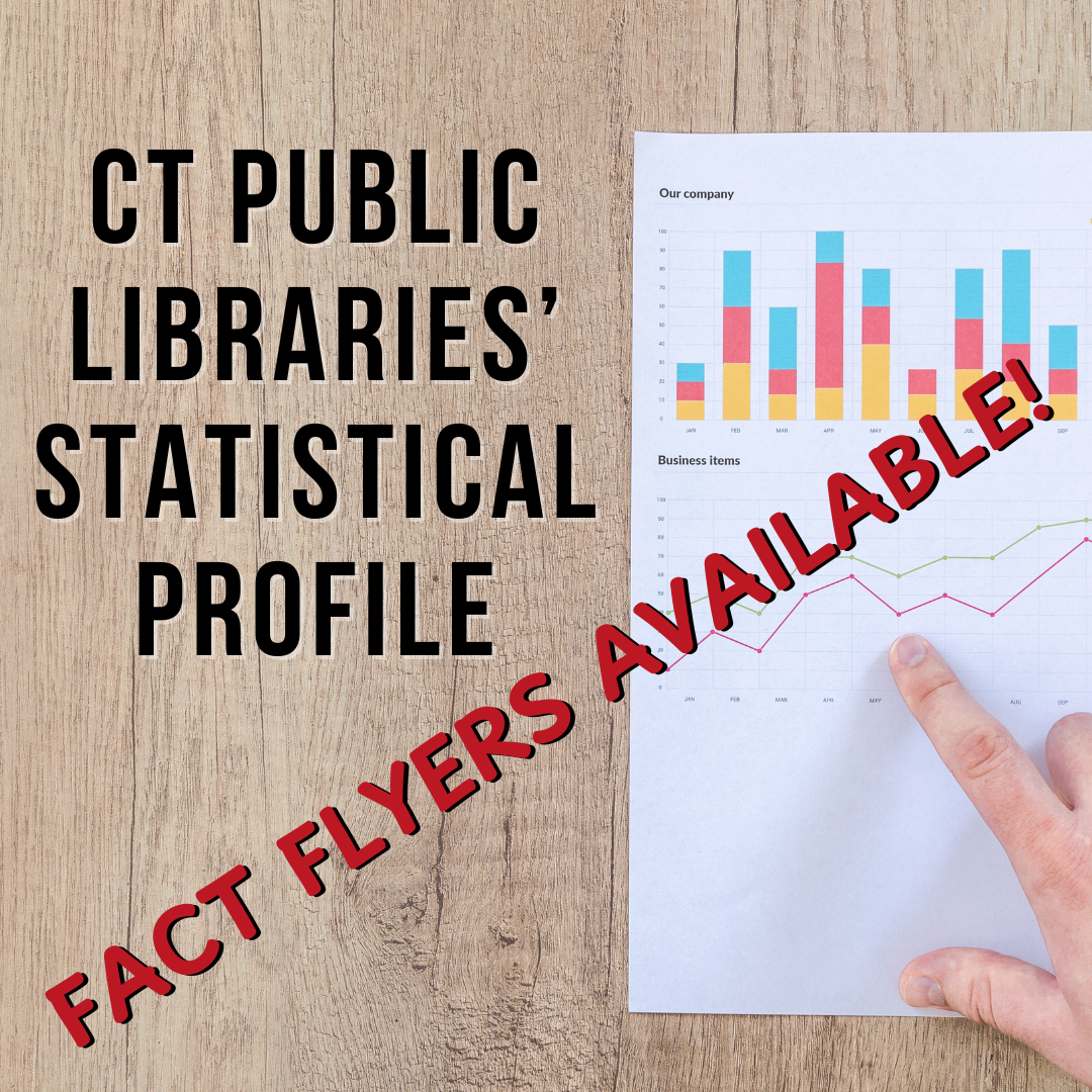 A square graphic of a person's finger pointing at a colorful bar graph on white paper. Text reads, "CT PUBLIC LIBRARIES' STATISTICAL REPORT - FACT FLYERS AVAILABLE!" in bold black and red font.