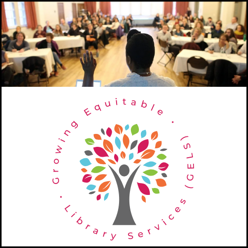 Photo: Taken from behind presenter in front of lecture style classroom audience. Logo for Growing Equitable Library Services (GELS), a program of the CT State Library, can be found beneath the photo.