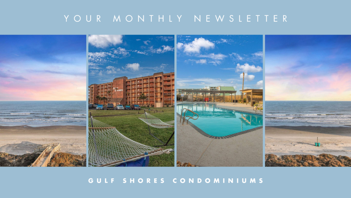 Gulf Shores Condominiums March 2024 Owner Update