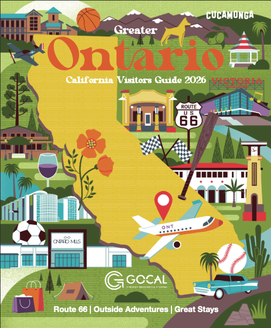 Greater Ontario California Visitors Guide 2026, a visual of the state of california, various landmarks like Victoria Gardens, Ontario Mills, Route 66, Convention Center, baseball, wine, etc.