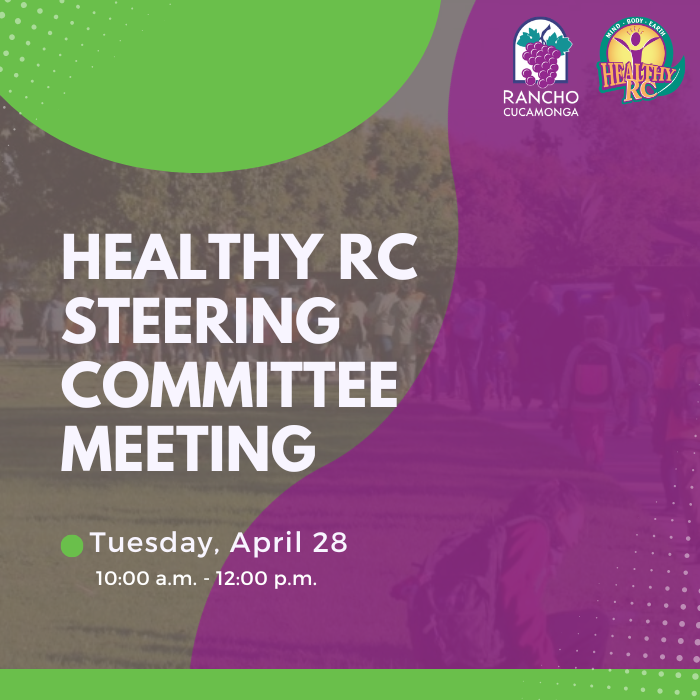 Healthy RC steering committee meeting Tuesday April 28 10:00 a.m. - 12:00 p.m.