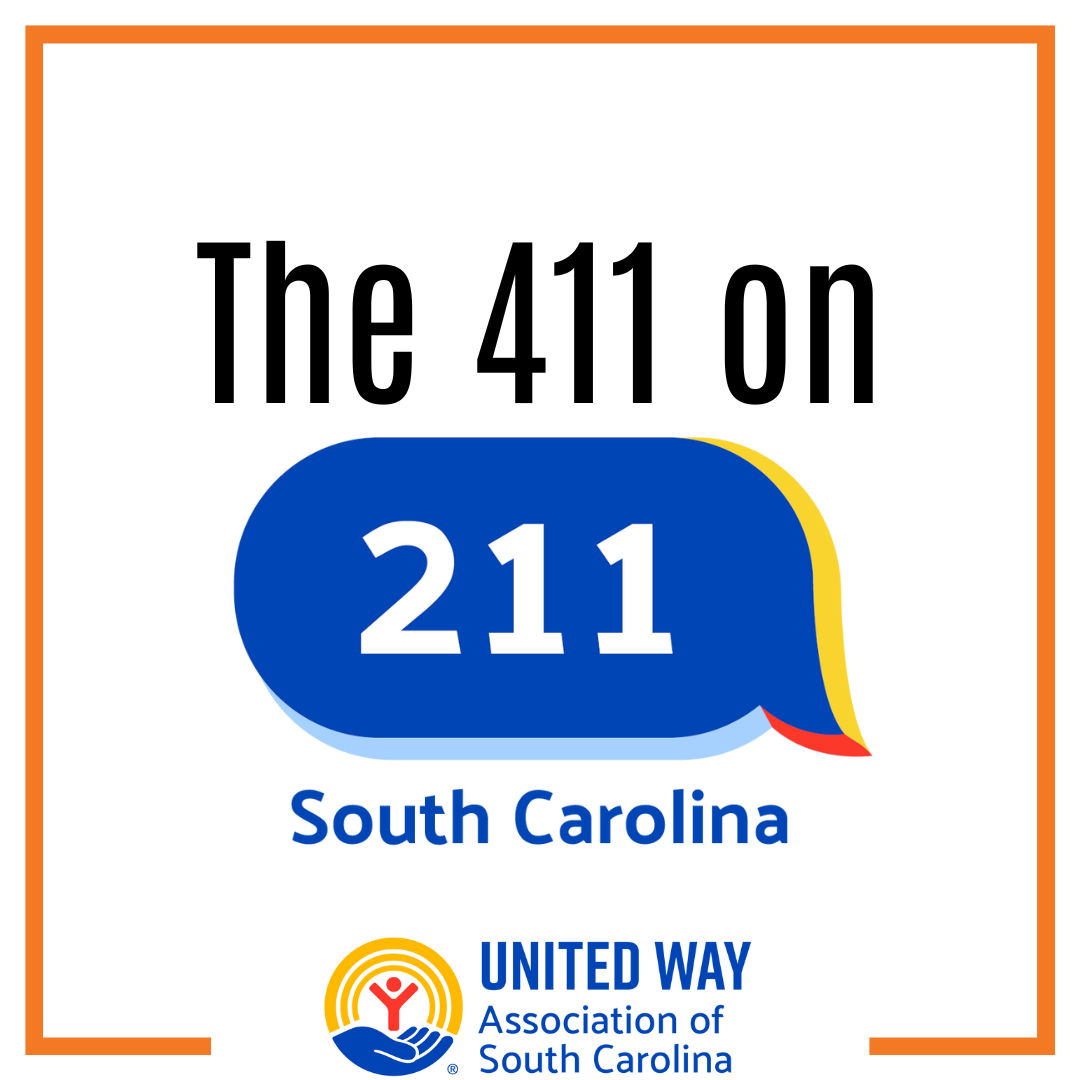 The 411 on 211 South Carolina with 211 logo. United Way Association of South Carolina