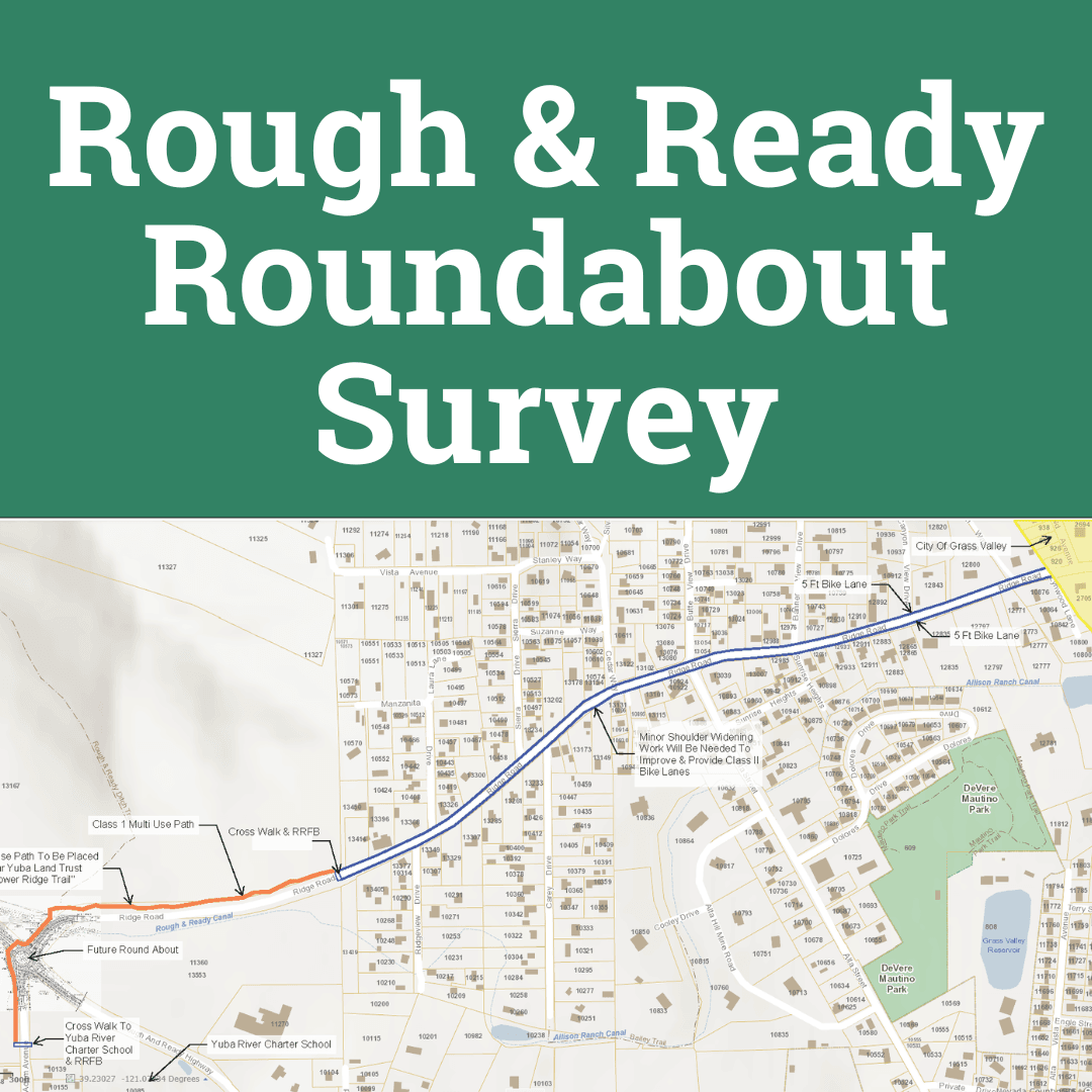 graphic saying Rough & Ready roundabout survey