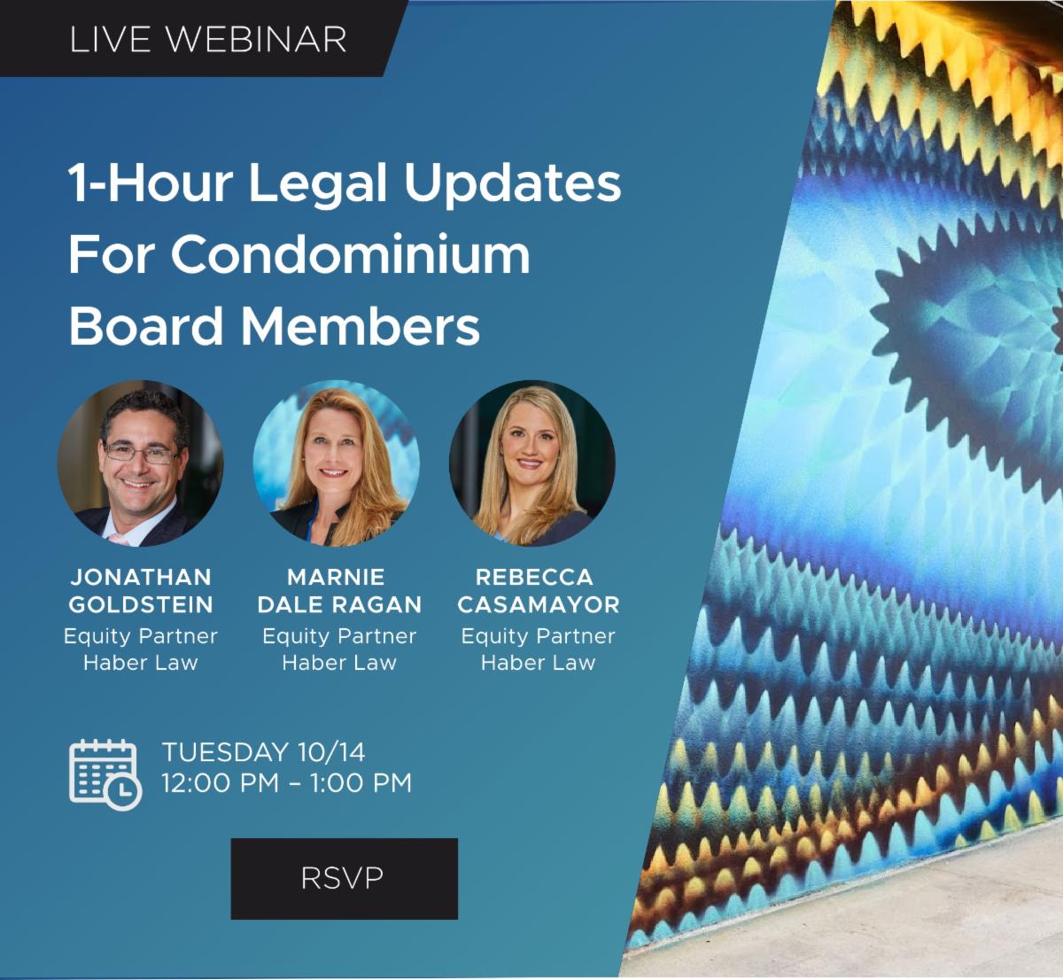 Condo Board Members: Register Now for Our 1-Hour Legal Update