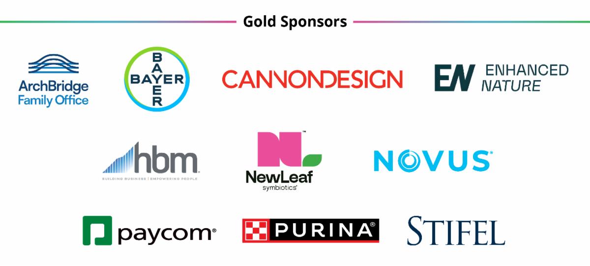Gold Sponsors ArchBridge Family Office Bayer Cannon Design Enhanced Nature HBM New Leaf Symbiotics Novus Paycom Purina Stifel