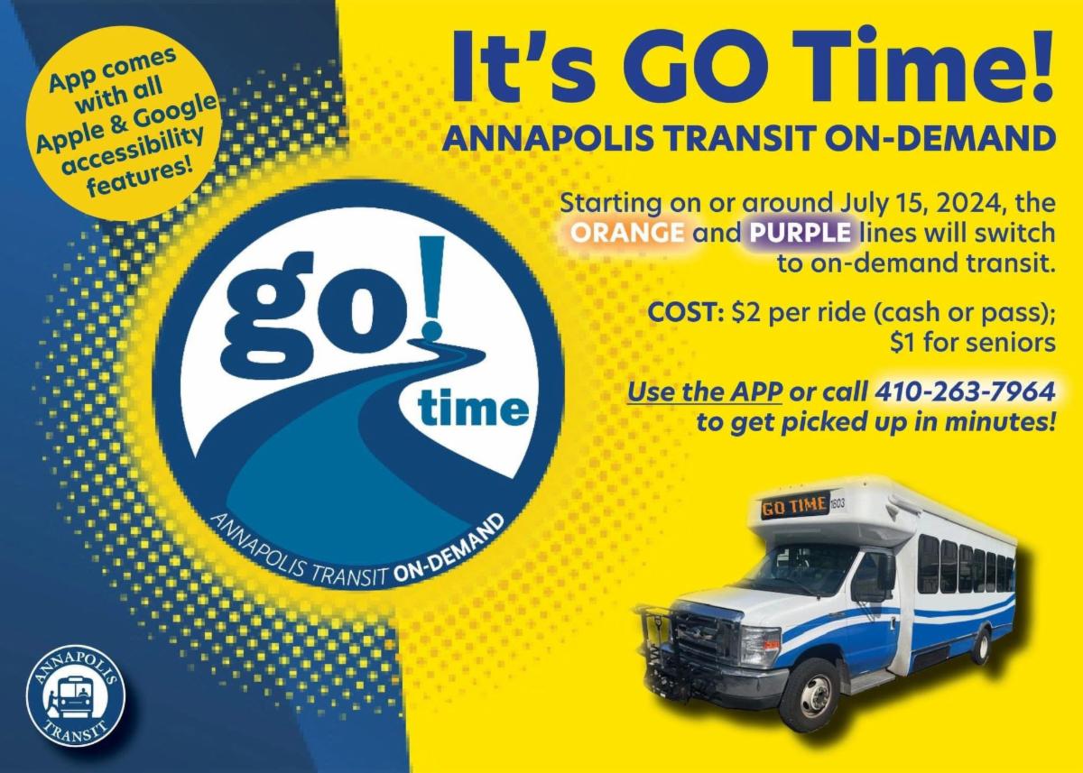 A flyer for the new Go Time Annapolis On Demand transit services. Call Transportation Dispatch at 410-263-7964 for details.