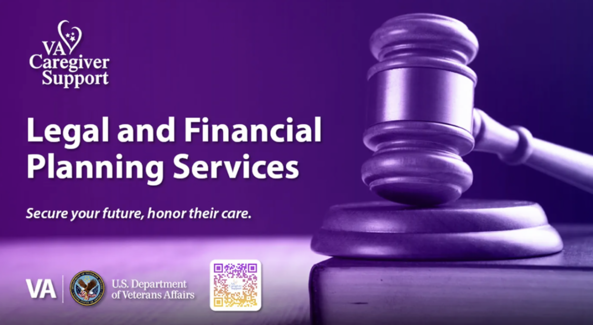 A graphic for VA Caregiver Support for Legal and Financial Planning Services. With the tagline secure your future. Honor their care.