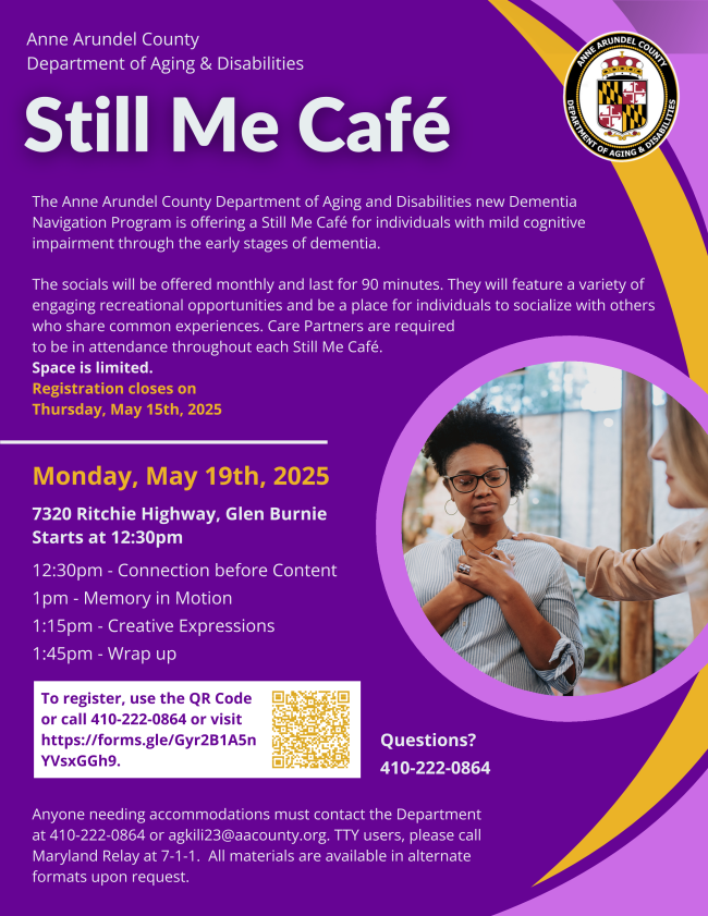 Still me memory cafe social group for older adults with cognitive impairments due to dementia. Held on Monday May 19th. registration for this event closes Thursday May 15th. register by clicking the link below or by calling 4102220864