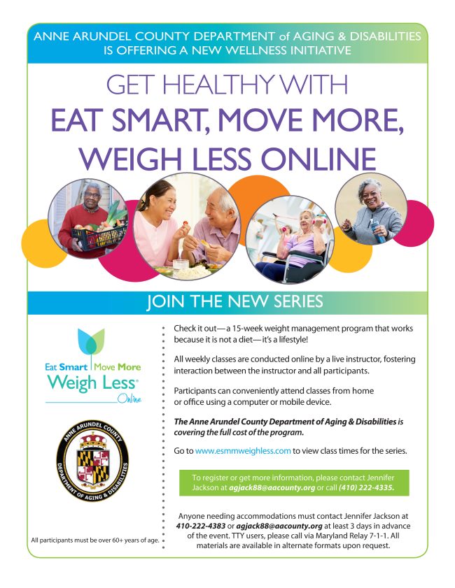 An announcement for eat smart move more. a 15 week online program for weight management. for more information or to register email ag jack 88 at aa county dot org or call 410 222 4335