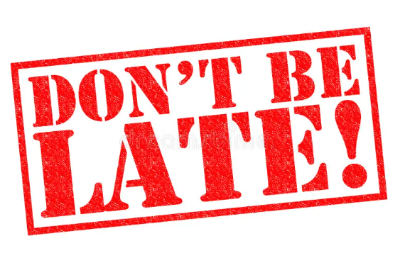 Stamp saying Don't be late.