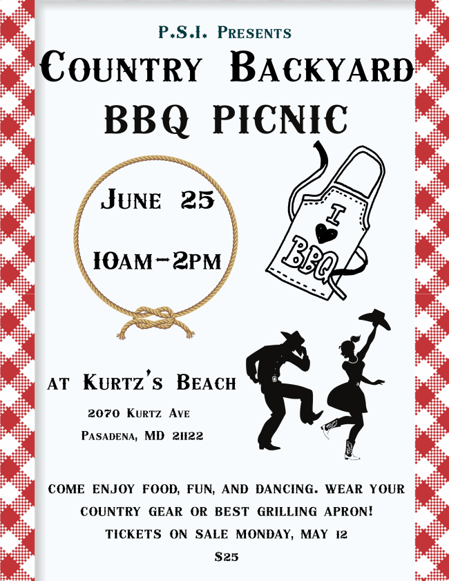 An announcement for PSI's Country Backyard event at Kurtz's Beach in Pasadena. Call 4102226680 for details.