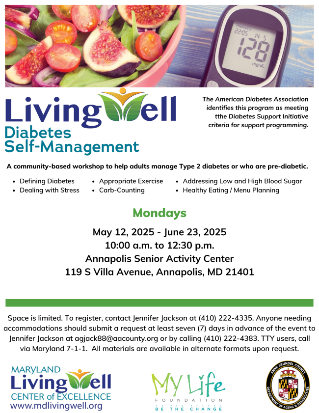 diabetes self management program held on mondays from may 12 to may 23. register by contacting jennifer jackson at 4 1 0 2 2 2 4 3 3 5