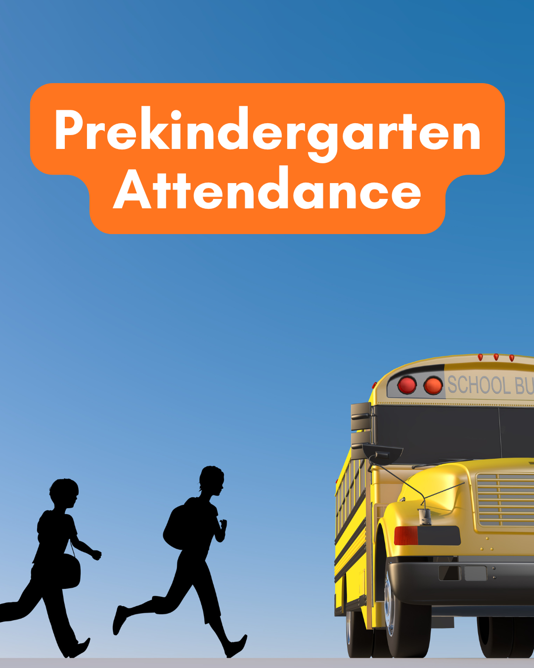 school bus with kids and the text prekindergarten attendance