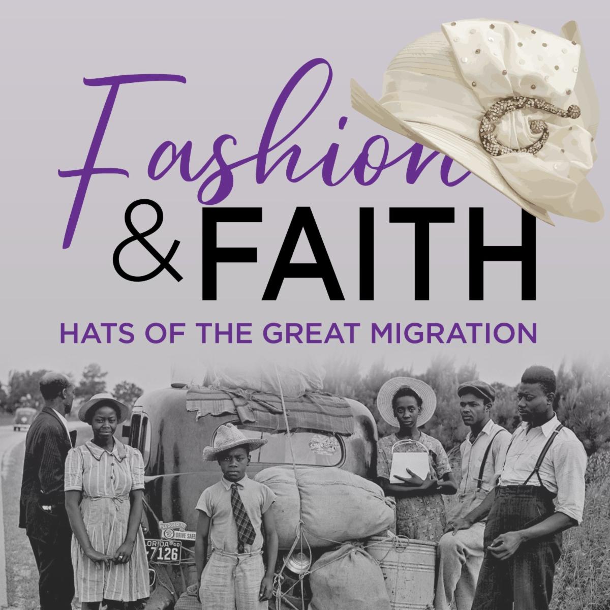 Fashion and Faith: Hats of the Great Migration