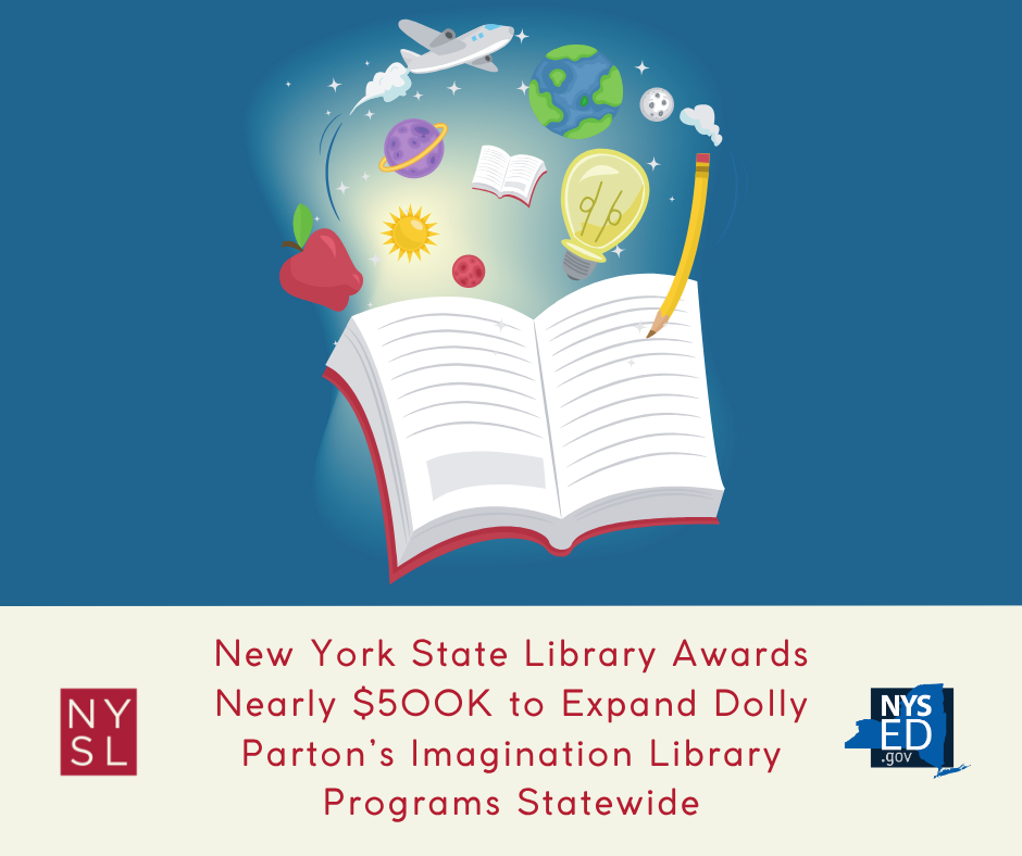 New York State Library Awards Nearly $500K to Expand Dolly Partonâs Imagination Library Programs Statewide