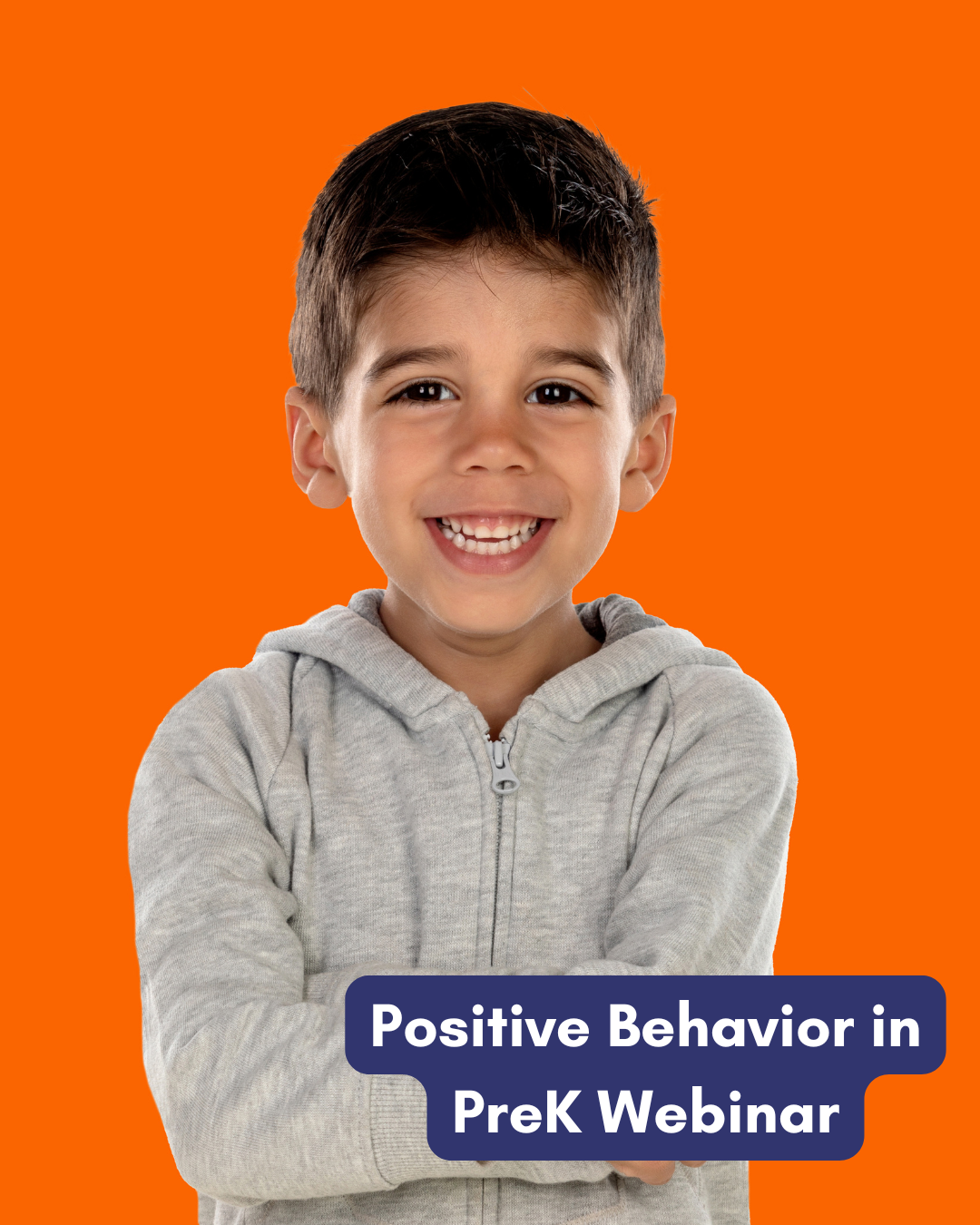 child smiling with the text positive behavior in prek webinar
