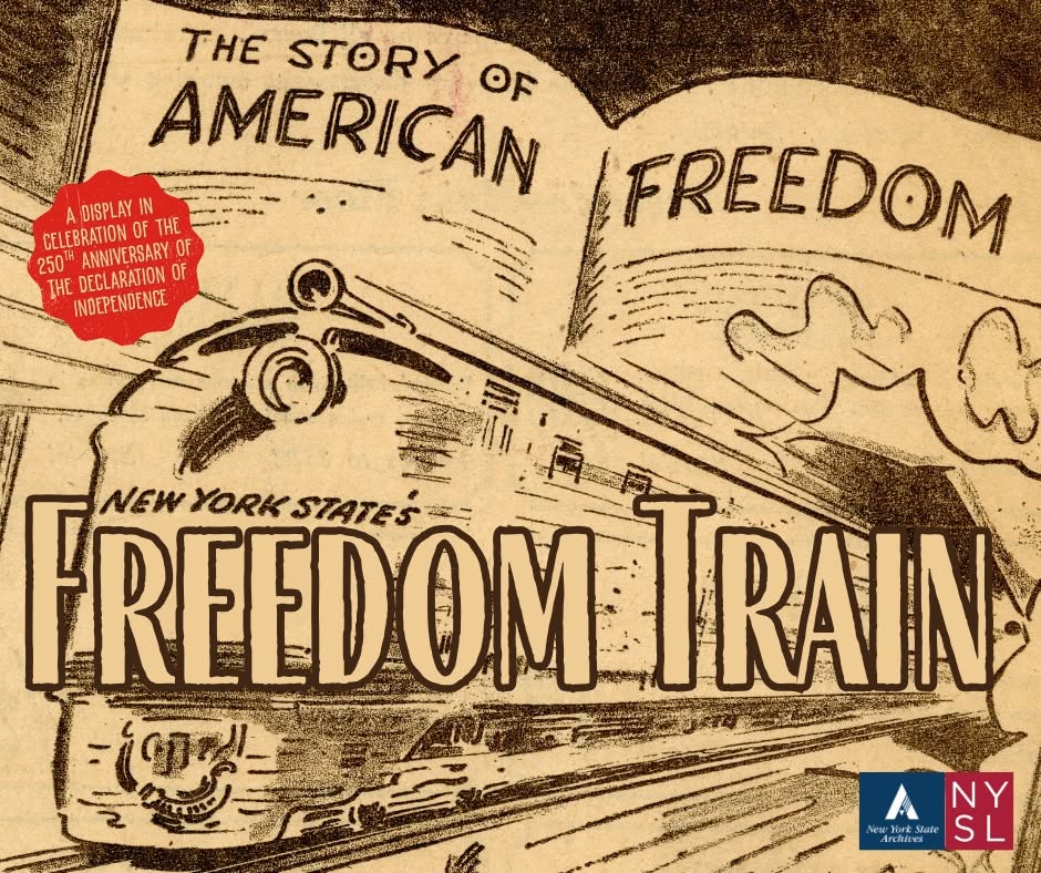 Illustration of the front of a moving train emerging from the pages of a book. Text reads: The Story of American Freedom, the New York State Freedom Train