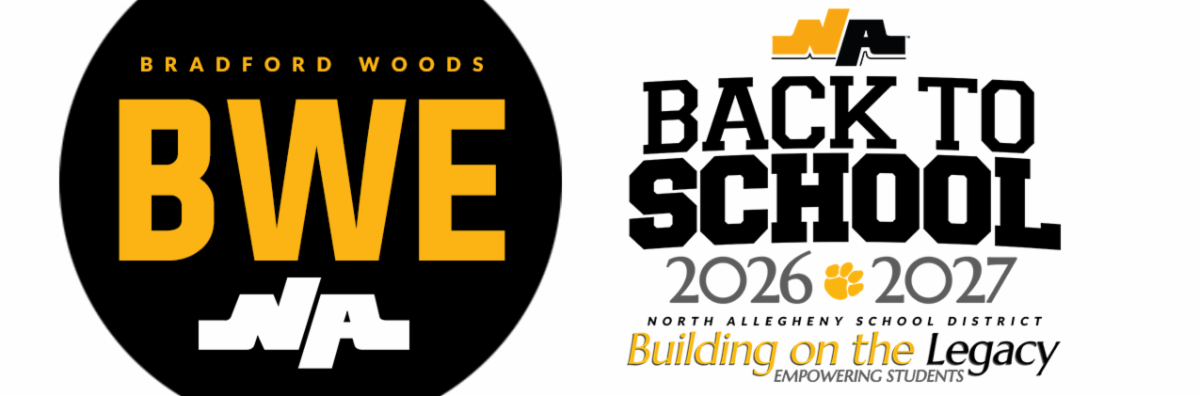 Back to School 2026-2027 graphic for Bradford Woods Elementary (BWE), featuring the North Allegheny School District logo and the theme "Building on the Legacy: Empowering Students.