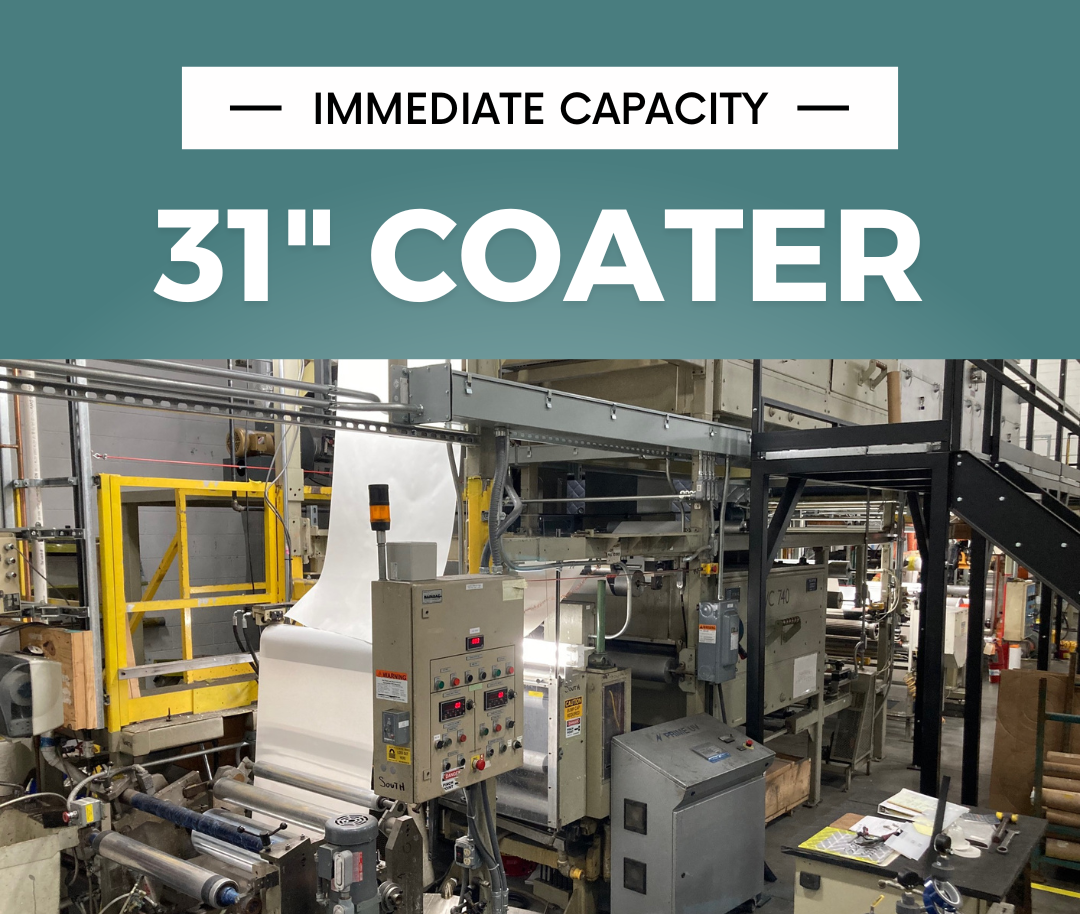 31” Coater Immediate Capacity