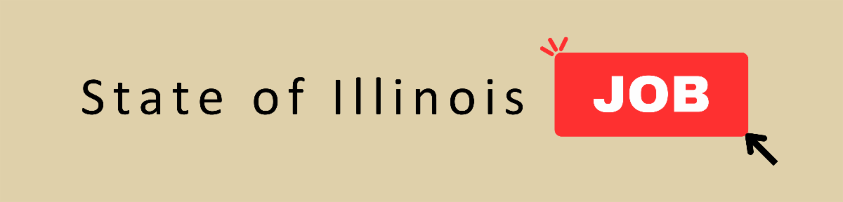 State of Illinois Job