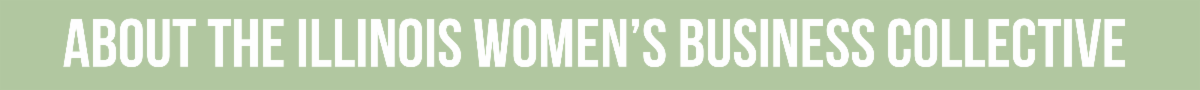 About the Illinois Women’s Business Collective