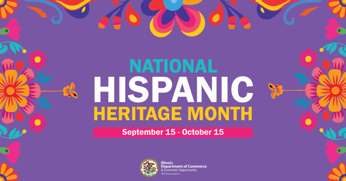 National Hispanic Heritage Month. September 15 - October 15