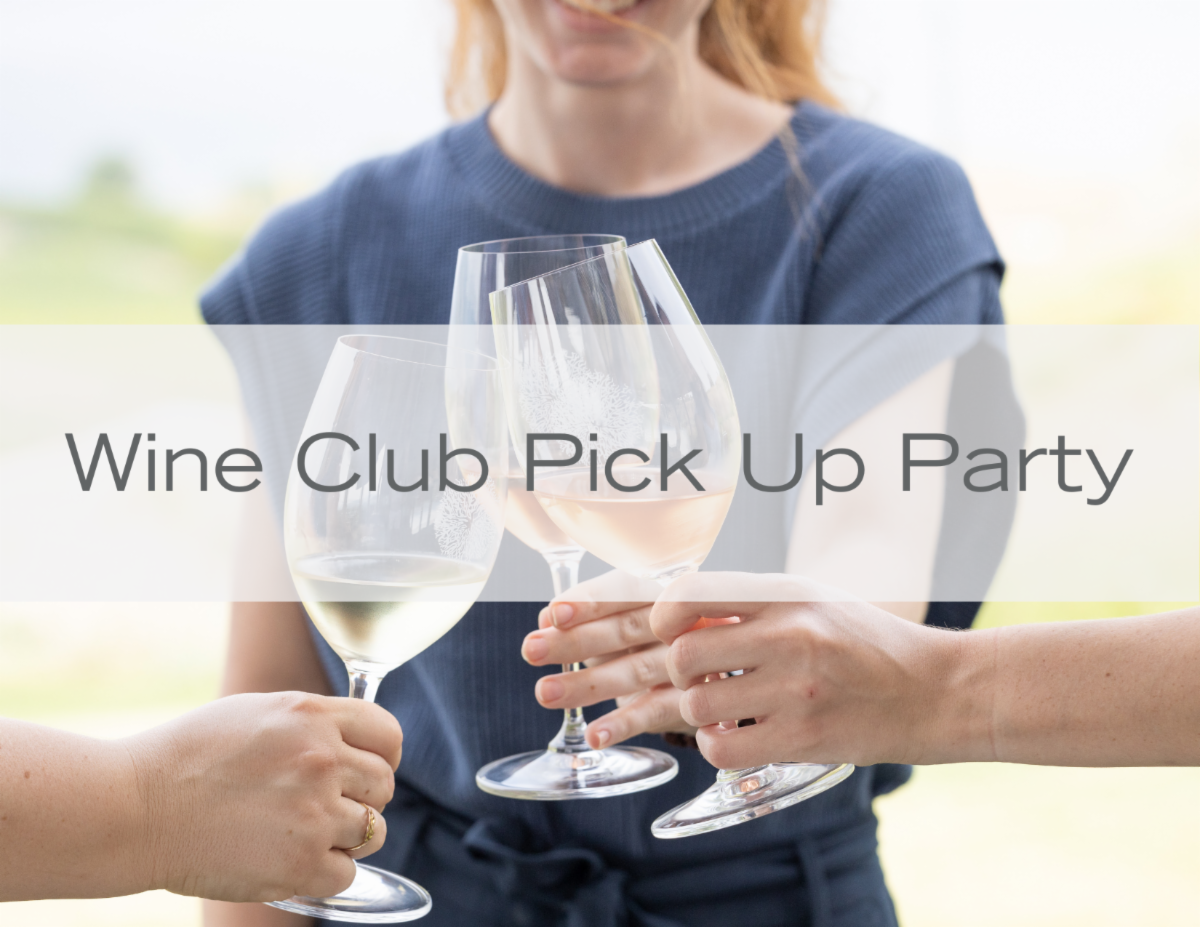 Join us for our Wine Club pick up party on November 4th