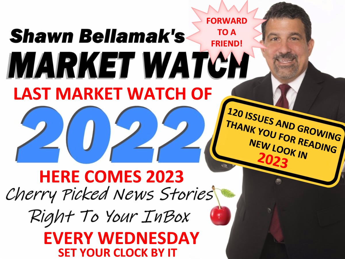 Shawn Bellamak's Real Estate Market Watch 12/28/2022