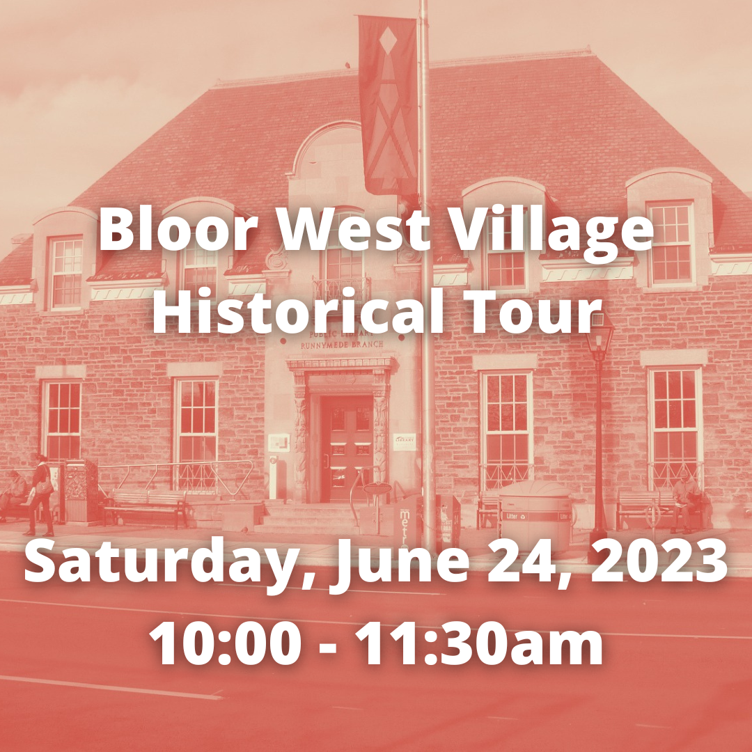 Bloor W Village Historical Tour: June 24, building in the background in orange