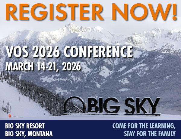 Register now for the VOS 2026 Conference at Big Sky Montana