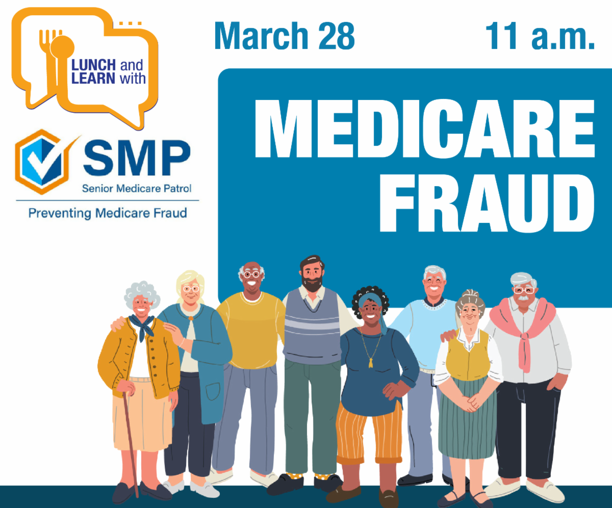 Medicare fraud Lunch and Learn with graphics of older adults