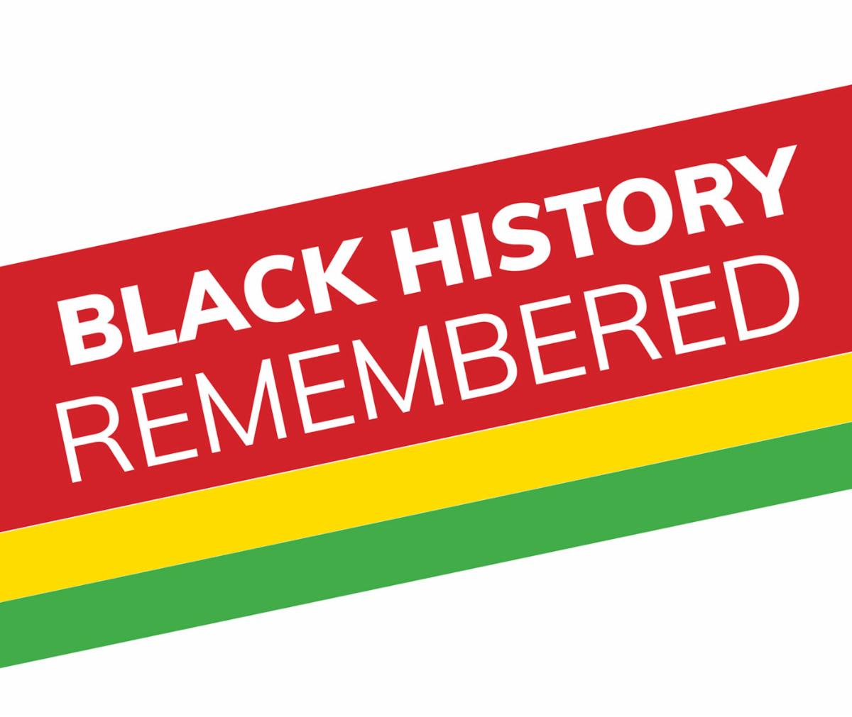 Black History Remembered banner