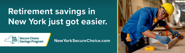 Retirement savings in New York just got easier with N Y S Secure Choice