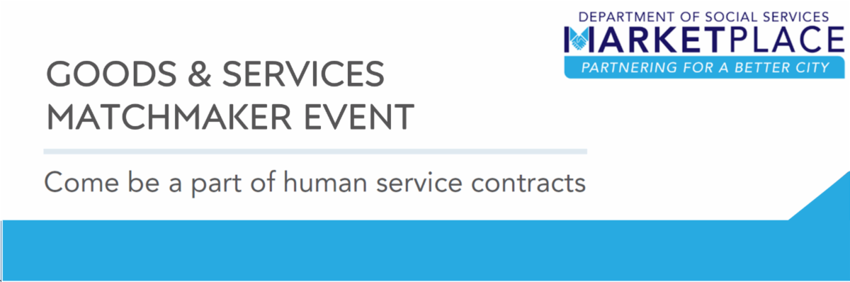 Department of Social Services Marketplace Goods & Services Matchmaker Event