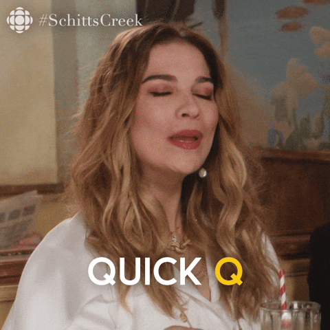 Animated clip of Alexis from Schitt's Creek saying Umm...Quick Q