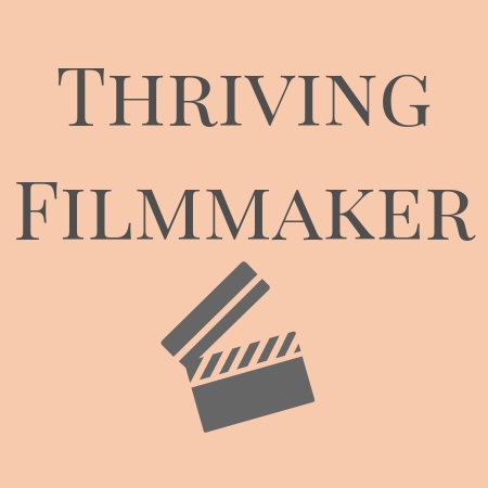 Thriving Filmmaker