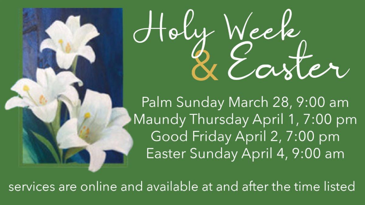 Holy Week & Easter Schedule