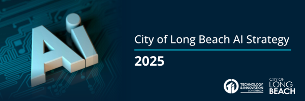 Horizontal banner with a graphic that says AI City of Long Beach AI Strategy 2025