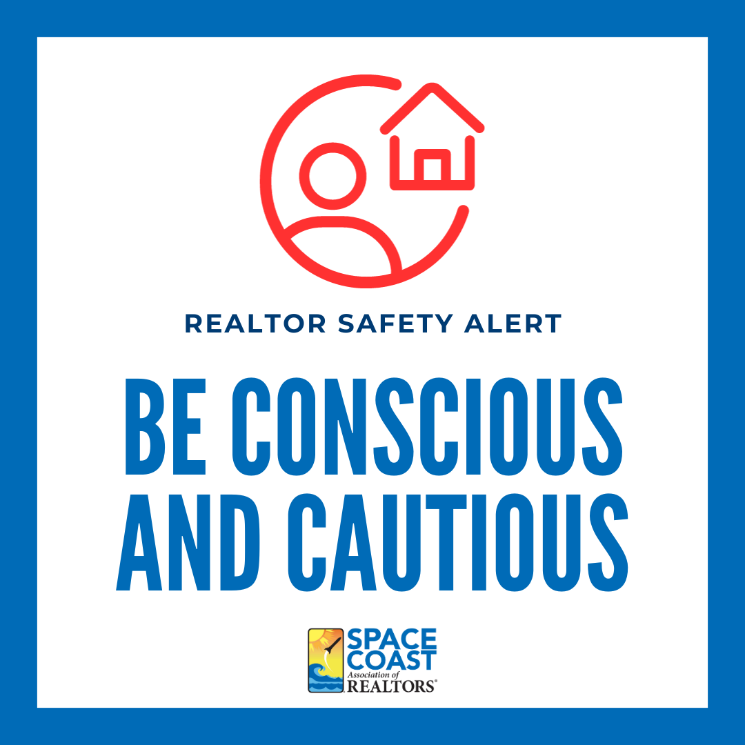 Safety Alert REALTOR® Safety Notice