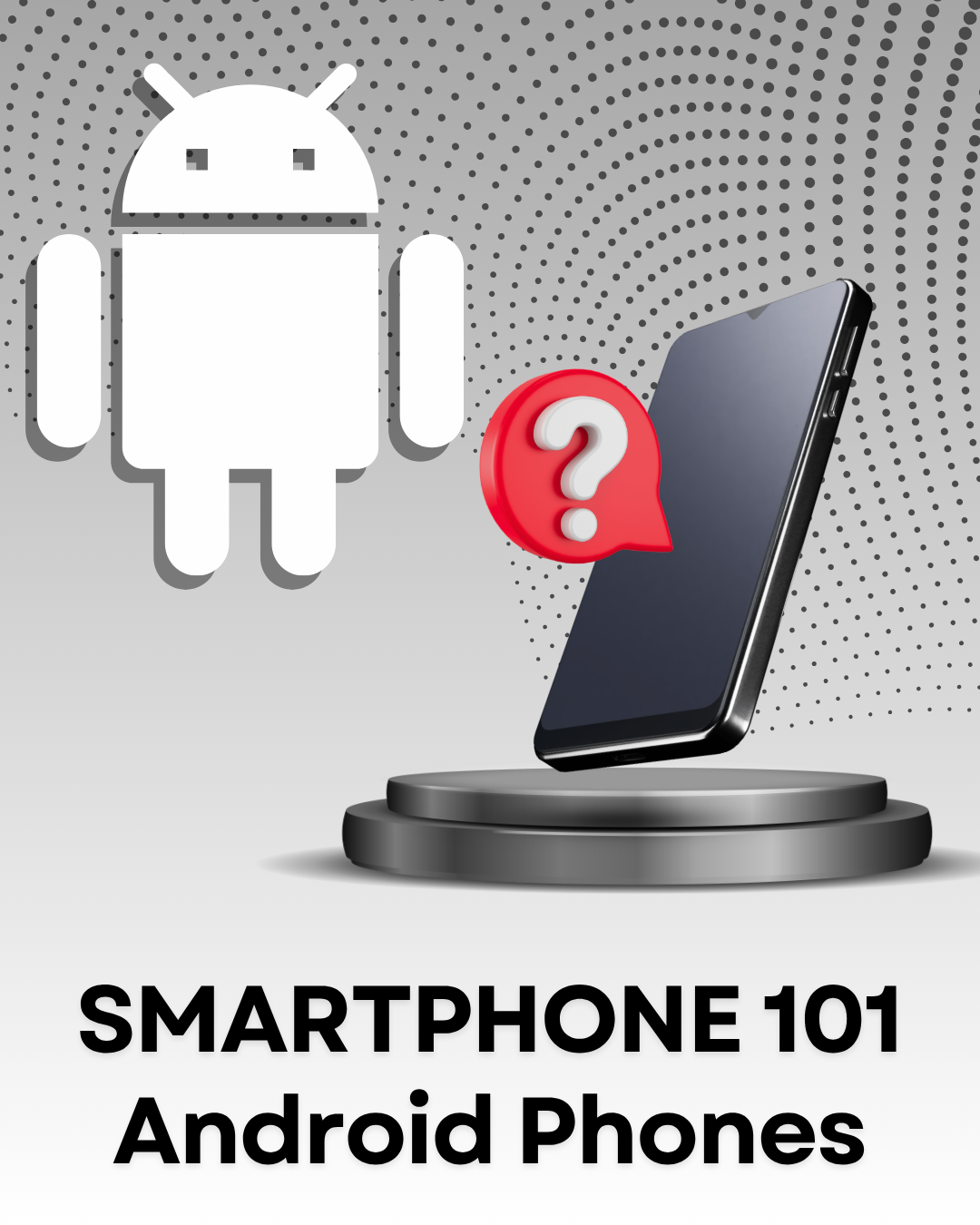 [Image] Smartphone 101